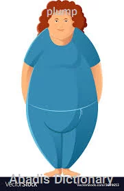 plump