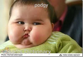 podgy