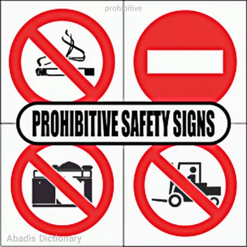 prohibitive