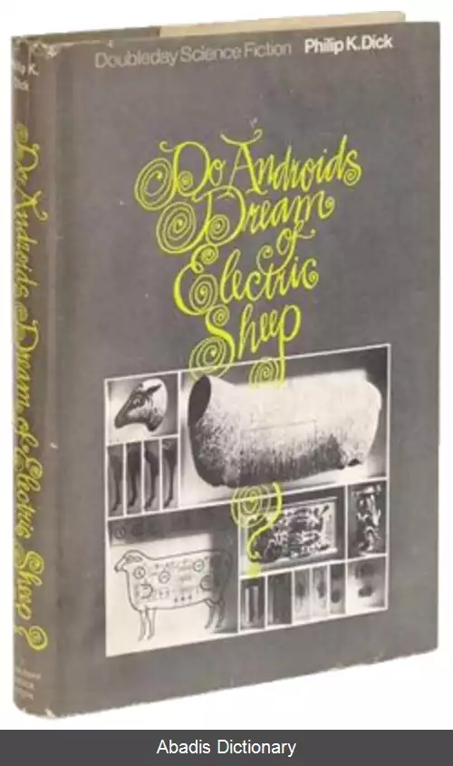 عکس آیا آدم مصنوعی ها خواب گوسفند برقی می بینند؟