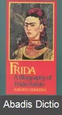 عکس فریدا زندگی نامه ای از فریدا کالو