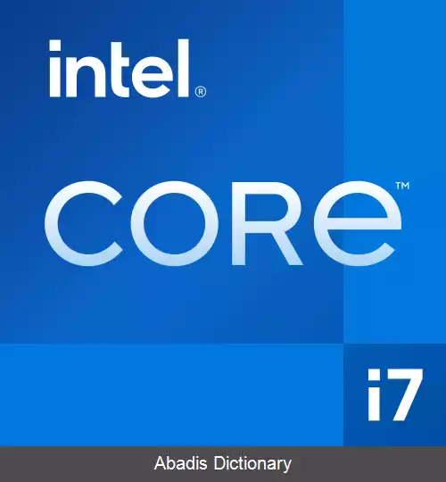 عکس فهرست ریزپردازنده های اینتل کور آی ۷
