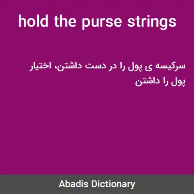 hold%20the%20purse%20strings